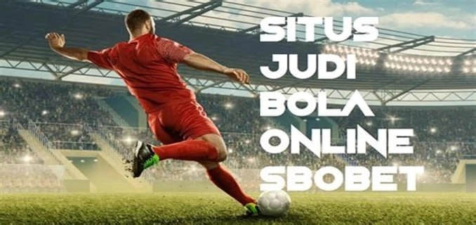 Bursa Taruhan Bola Web
