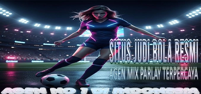 Bursa Taruhan Bola Afk